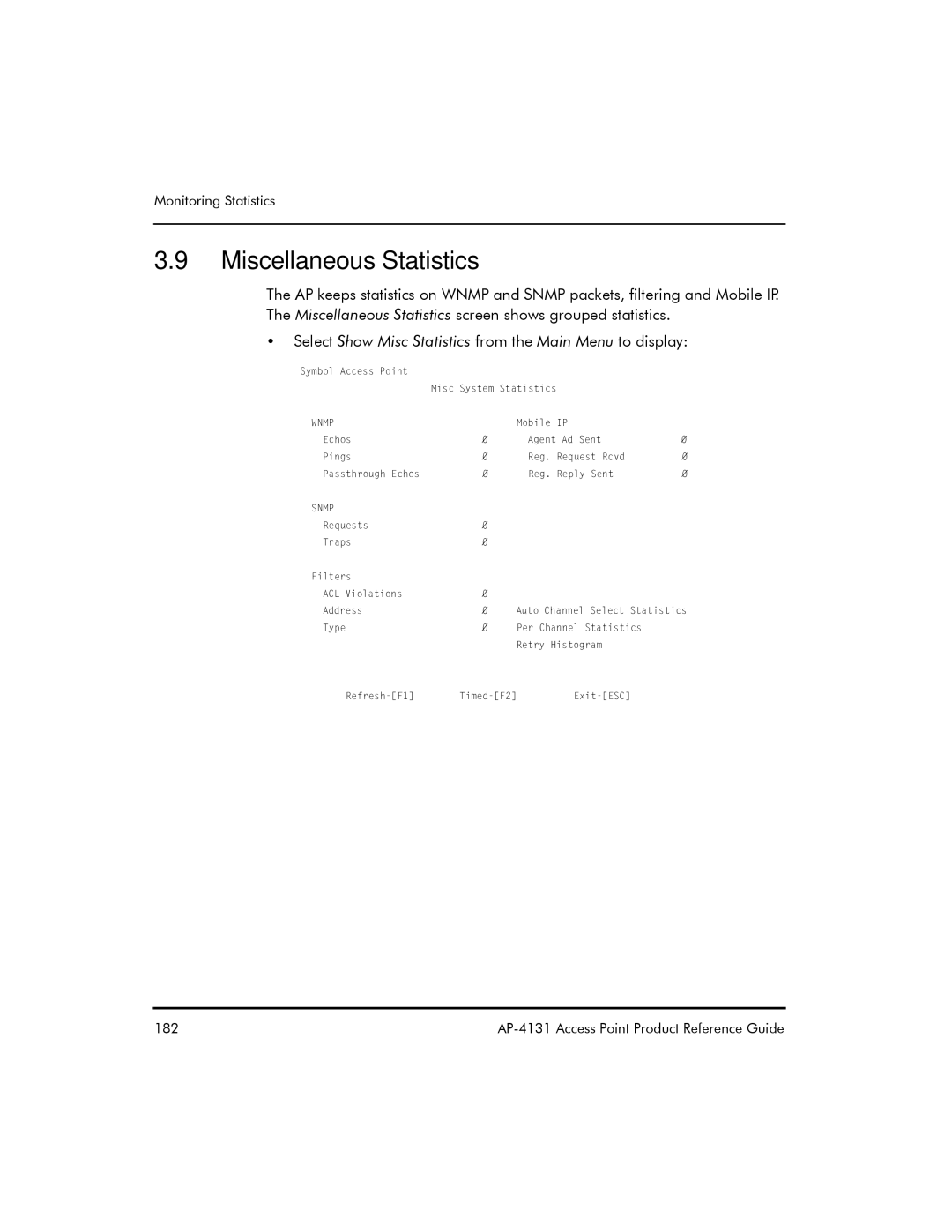 Symbol Technologies AP-4131 manual Miscellaneous Statistics, Select Show Misc Statistics from the Main Menu to display 