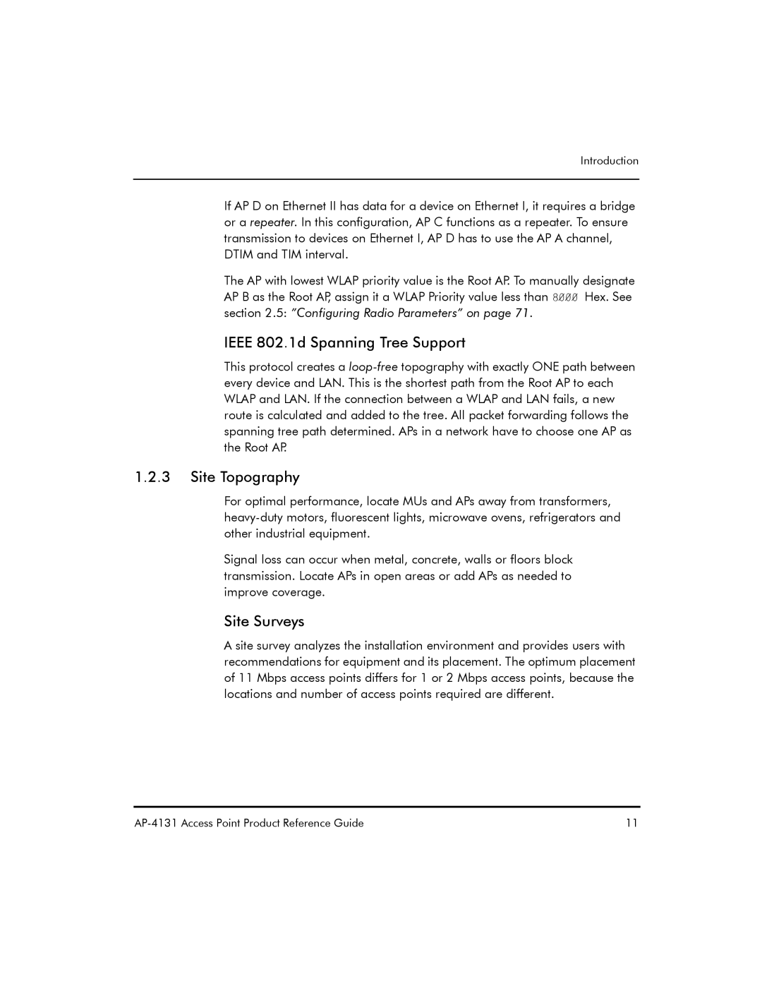 Symbol Technologies AP-4131 manual Ieee 802.1d Spanning Tree Support, Site Topography, Site Surveys 