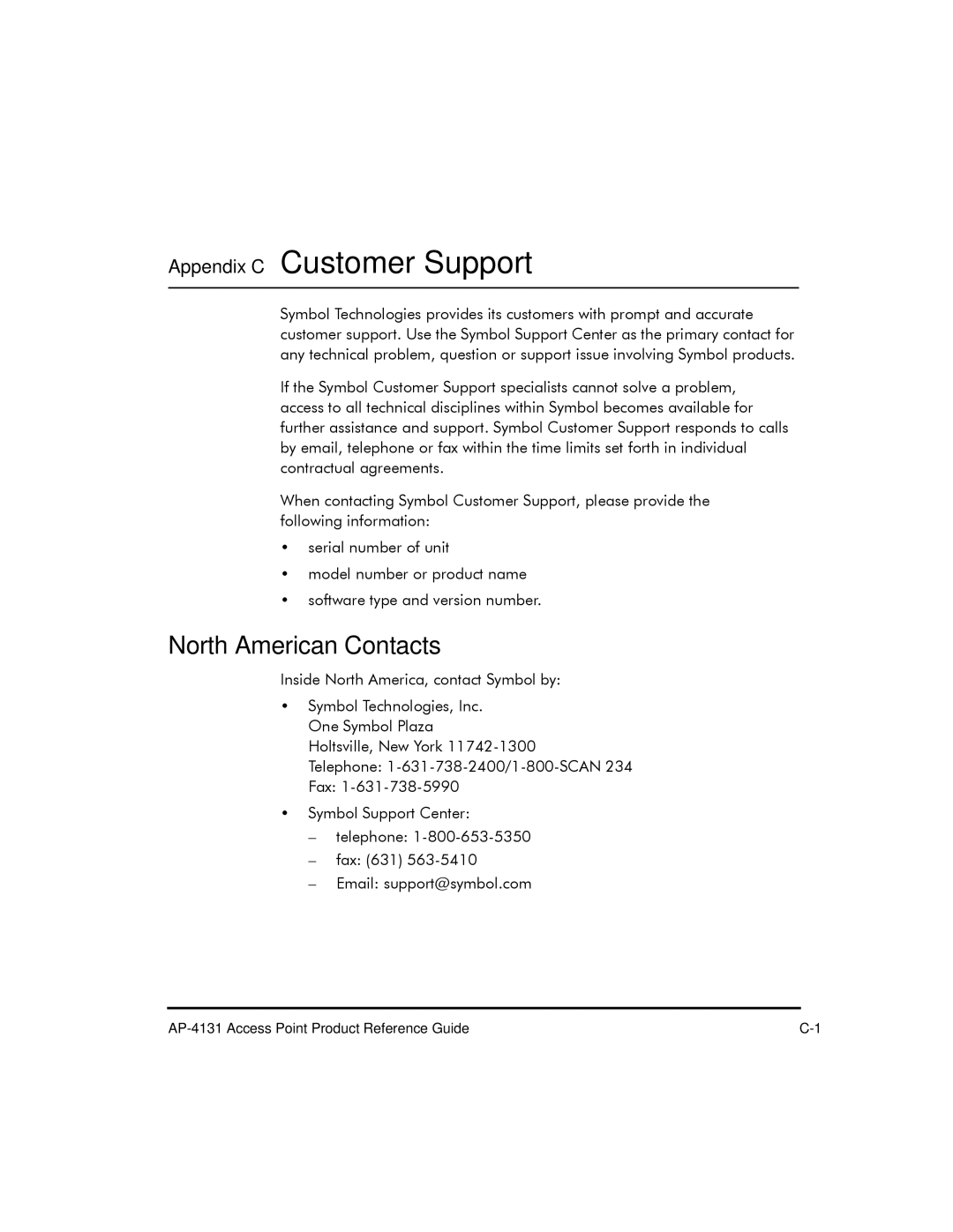 Symbol Technologies AP-4131 manual Appendix C Customer Support, North American Contacts 