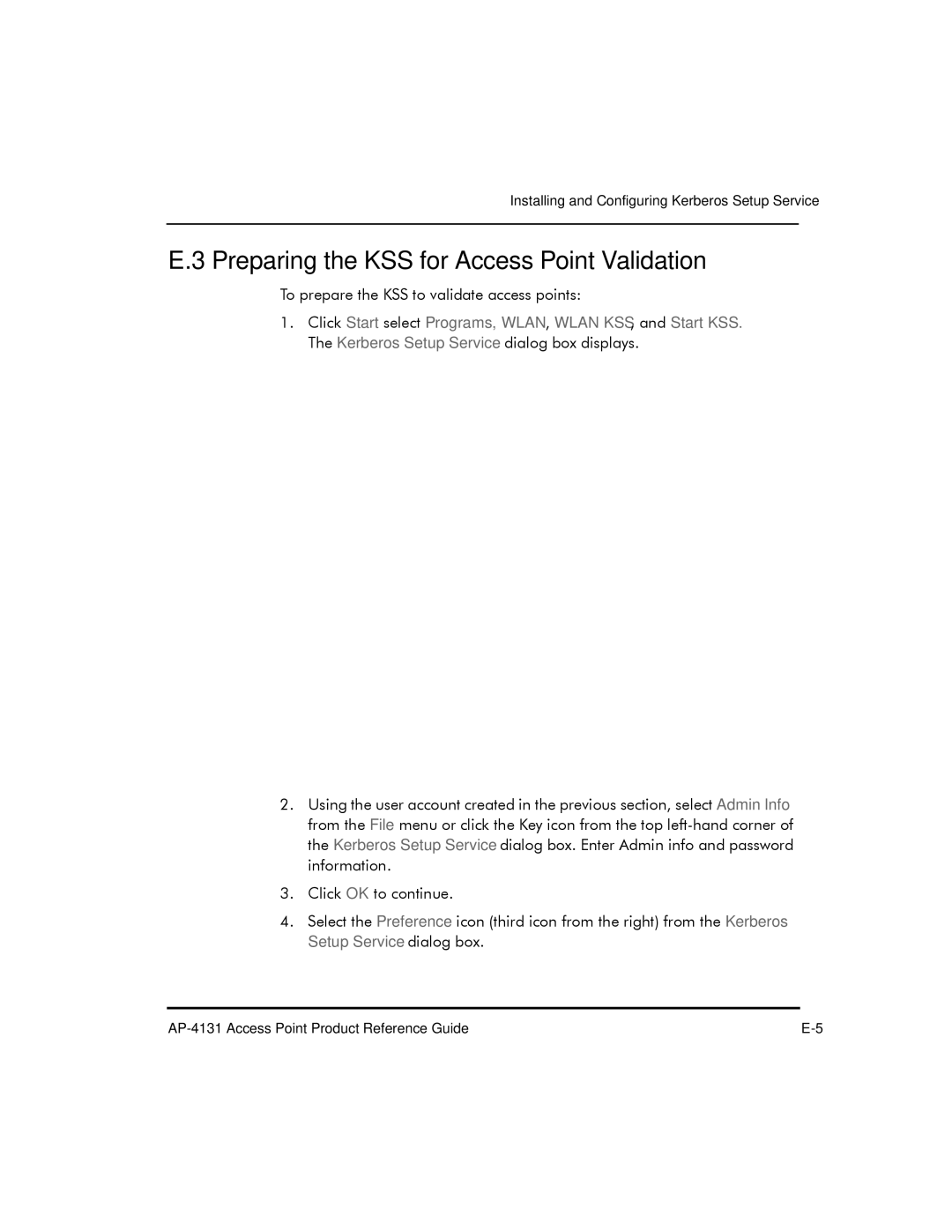 Symbol Technologies AP-4131 manual Preparing the KSS for Access Point Validation 