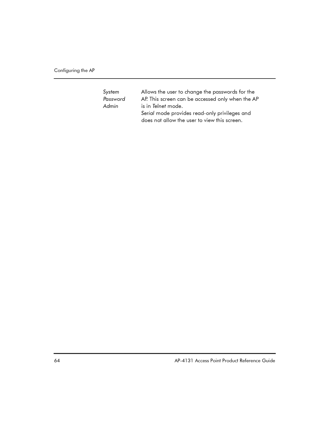 Symbol Technologies AP-4131 manual System Allows the user to change the passwords for Password 