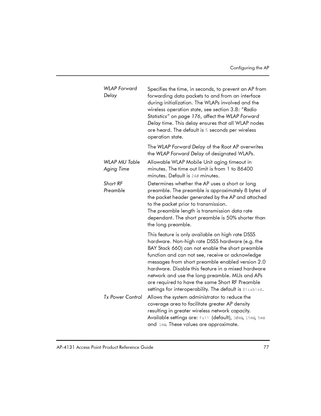 Symbol Technologies AP-4131 manual Wlap Forward Delay, To the packet prior to transmission 