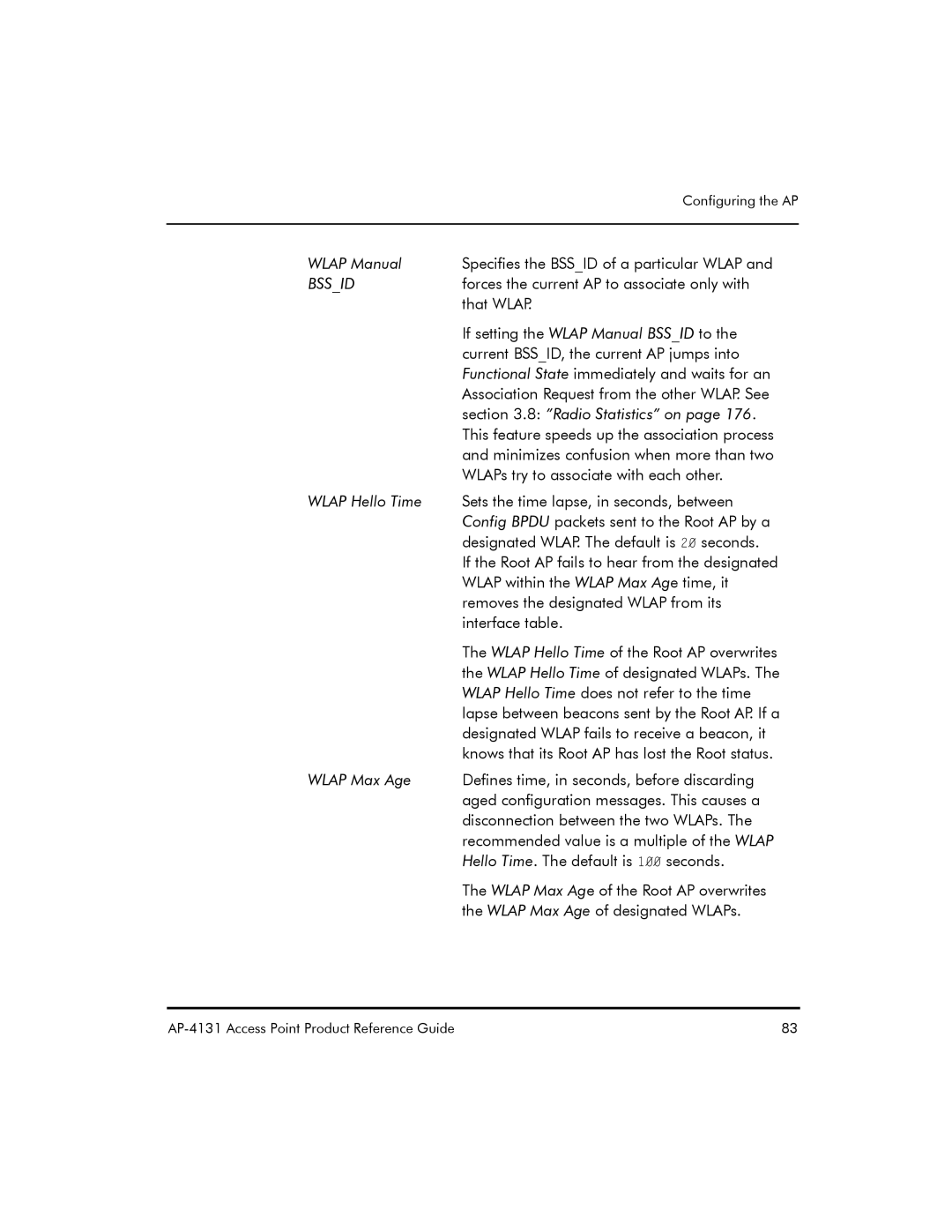 Symbol Technologies AP-4131 manual Wlap Manual Specifies the Bssid of a particular Wlap, That Wlap, Radio Statistics on 