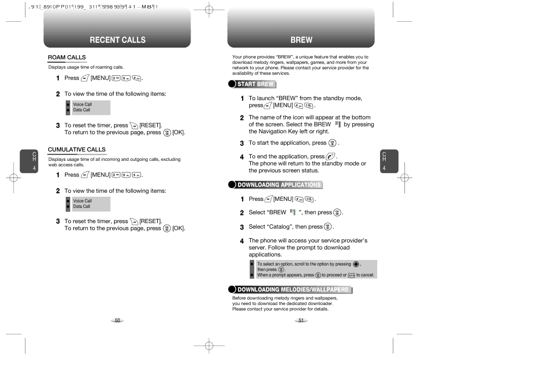 Symbol Technologies CDM-8910WW warranty Roam Calls, Cumulative Calls, Previous screen status, Start Brew 