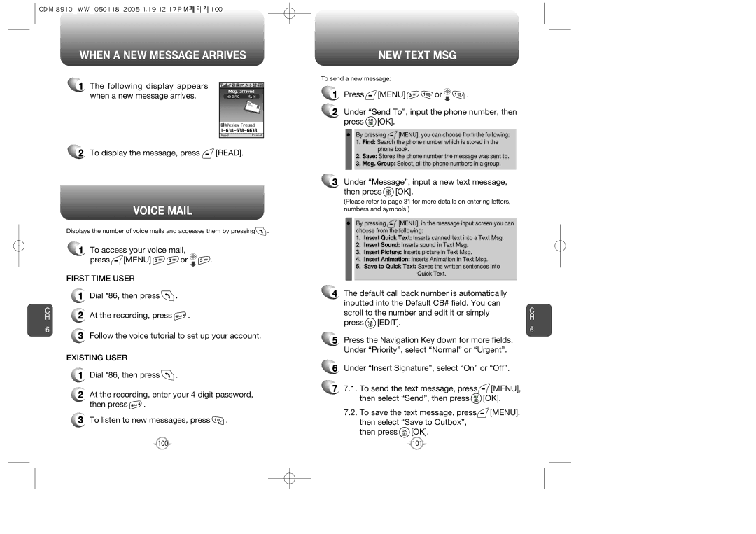 Symbol Technologies CDM-8910WW When a NEW Message Arrives, Voice Mail, NEW Text MSG, First Time User, Existing User 