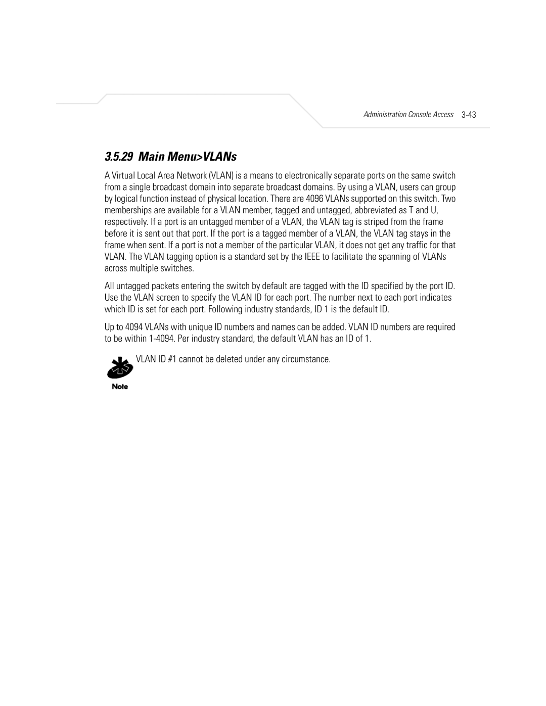 Symbol Technologies ES3000 manual Main MenuVLANs, Vlan ID #1 cannot be deleted under any circumstance 