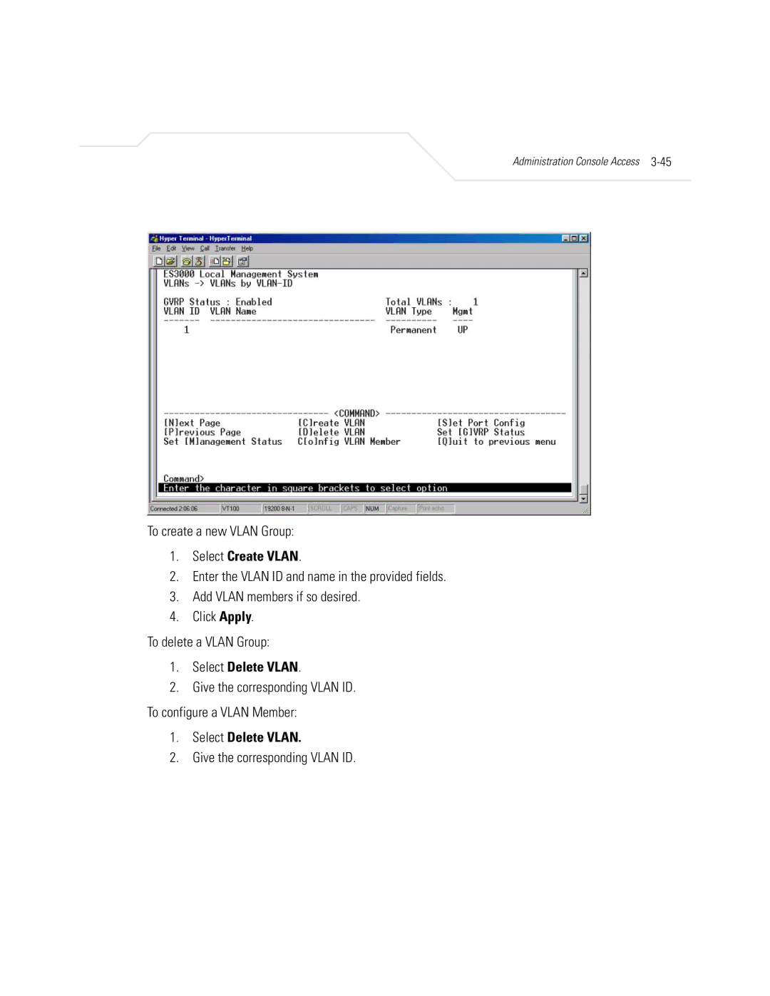 Symbol Technologies ES3000 manual To create a new Vlan Group, Select Create Vlan, Select Delete Vlan 