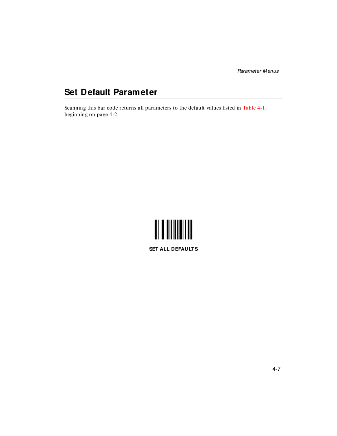 Symbol Technologies LS 2106 manual Set Default Parameter 