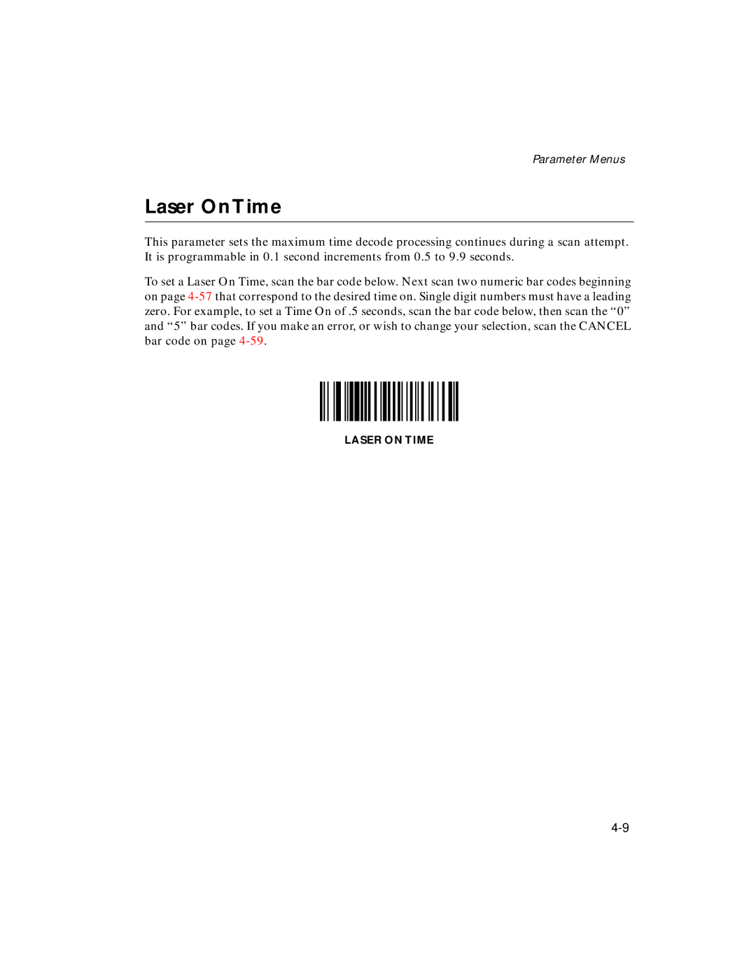 Symbol Technologies LS 2106 manual Laser On Time 