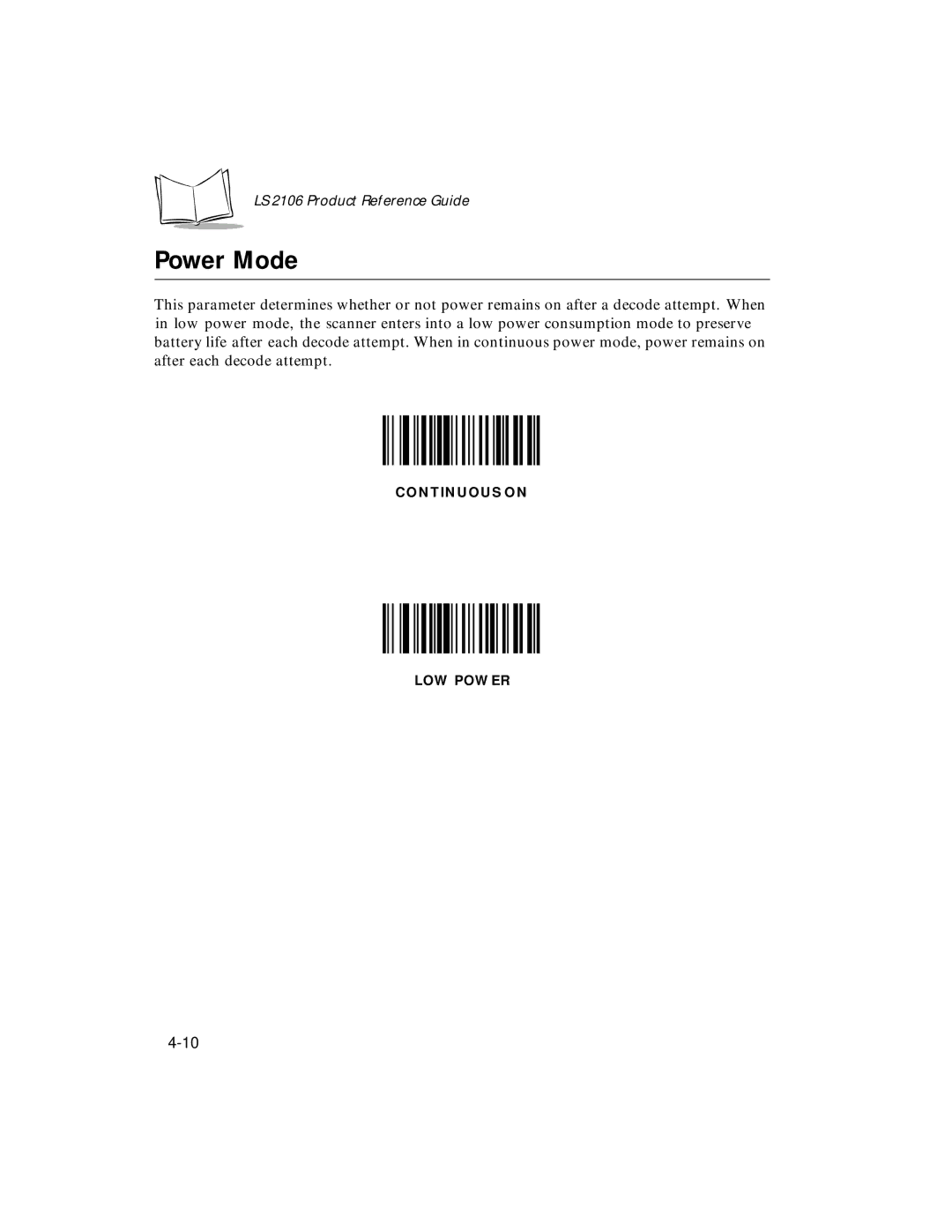 Symbol Technologies LS 2106 manual Power Mode 