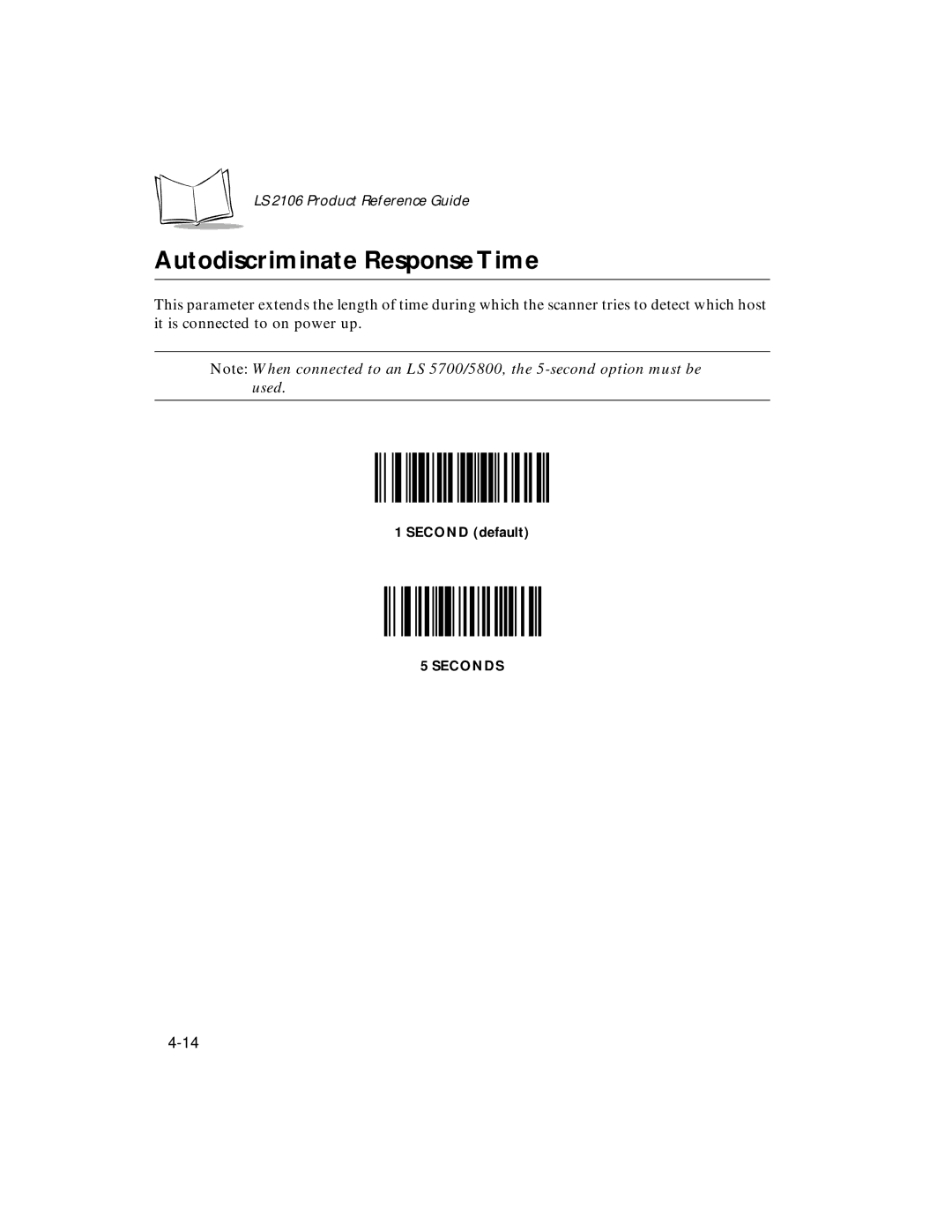 Symbol Technologies LS 2106 manual Autodiscriminate Response Time 