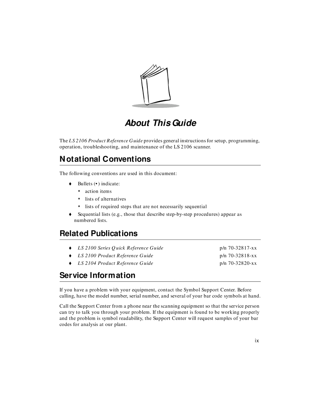 Symbol Technologies LS 2106 manual Notational Conventions, Related Publications, Service Information 