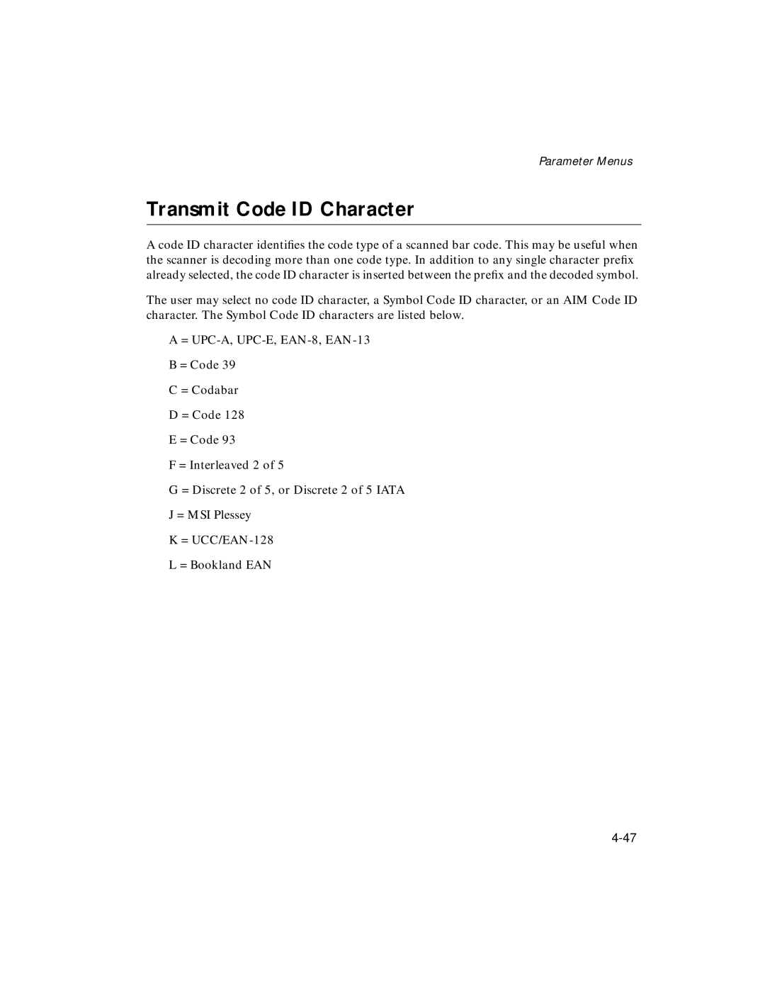 Symbol Technologies LS 2106 manual Transmit Code ID Character 