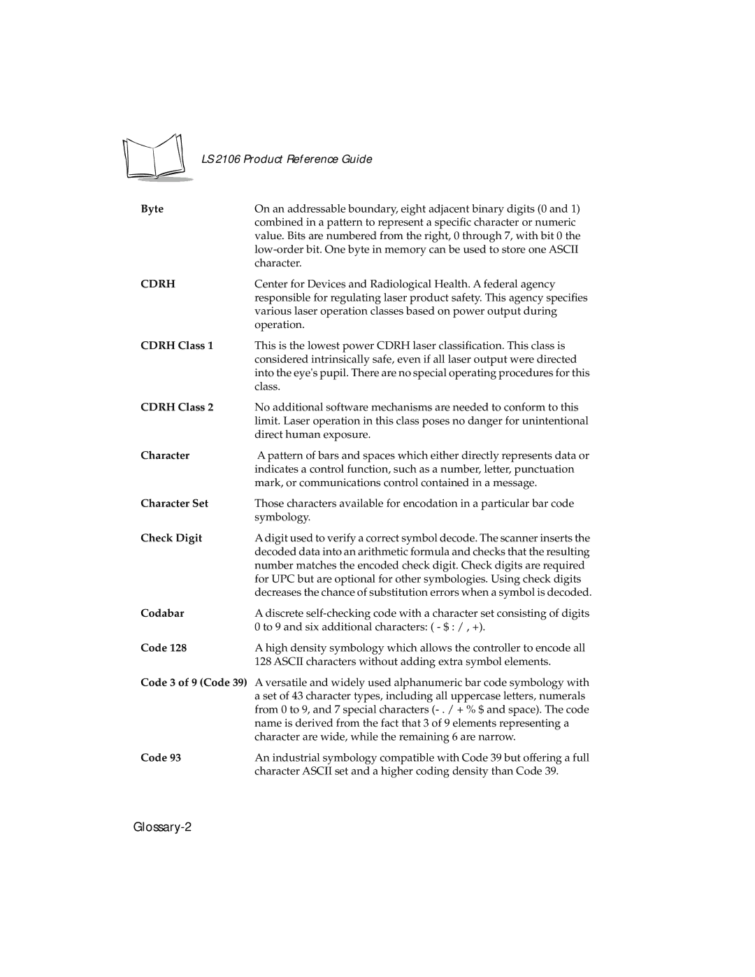 Symbol Technologies LS 2106 manual Byte, Cdrh Class, Character Set, Check Digit 