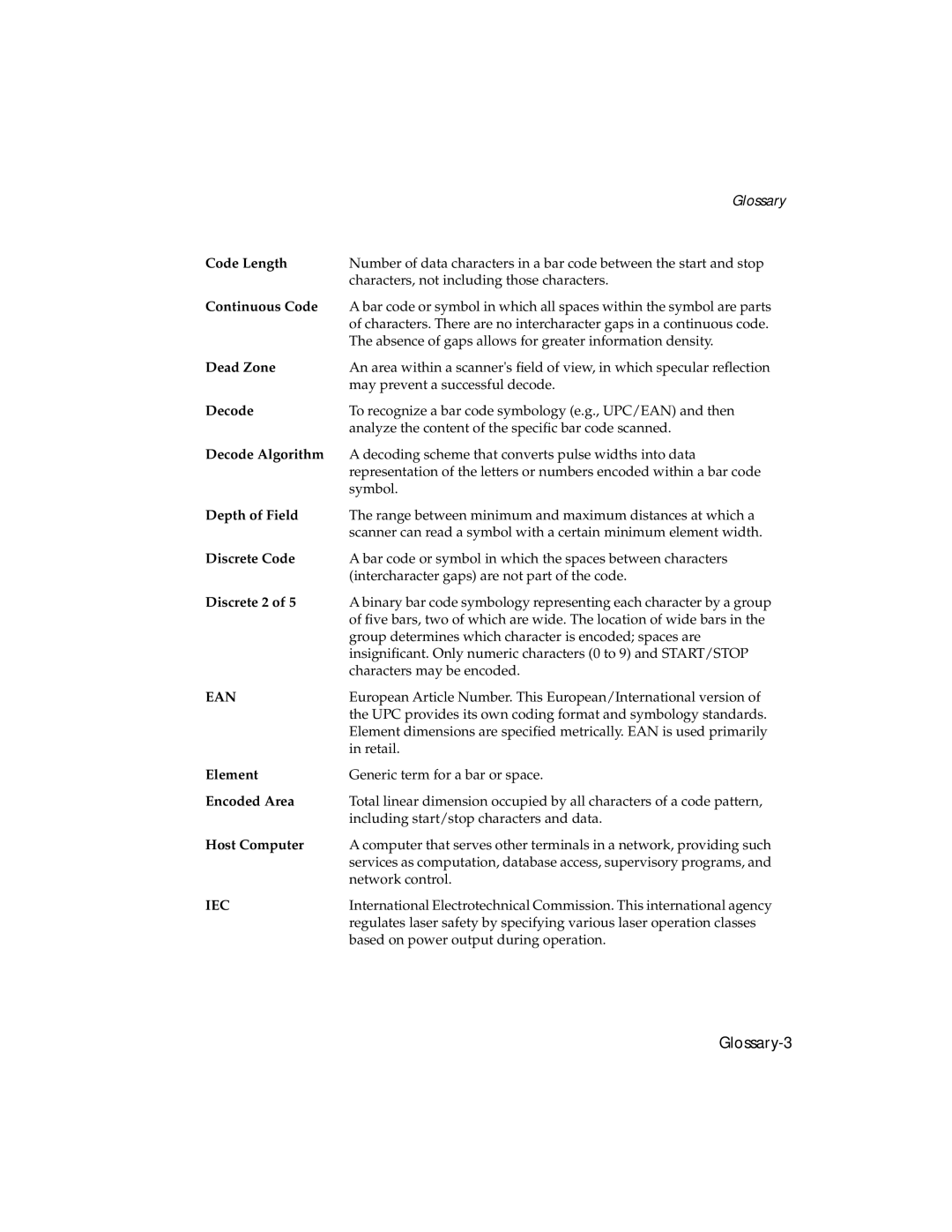 Symbol Technologies LS 2106 Code Length, Continuous Code, Dead Zone, Decode Algorithm, Depth of Field, Discrete Code 