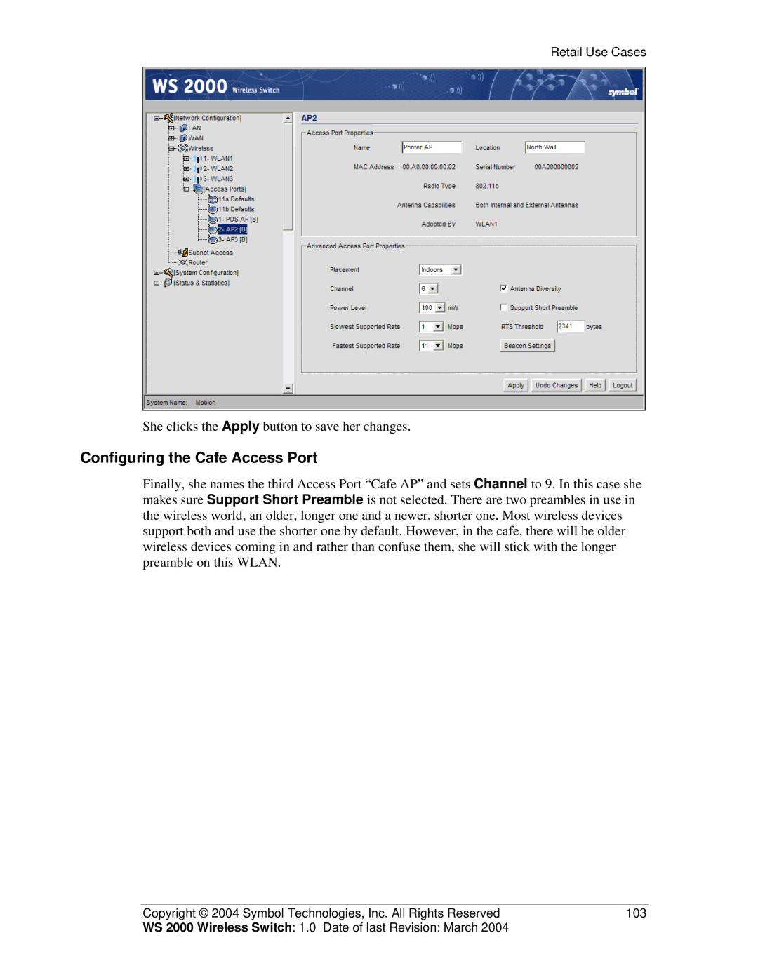 Symbol Technologies WS 2000 manual Configuring the Cafe Access Port 