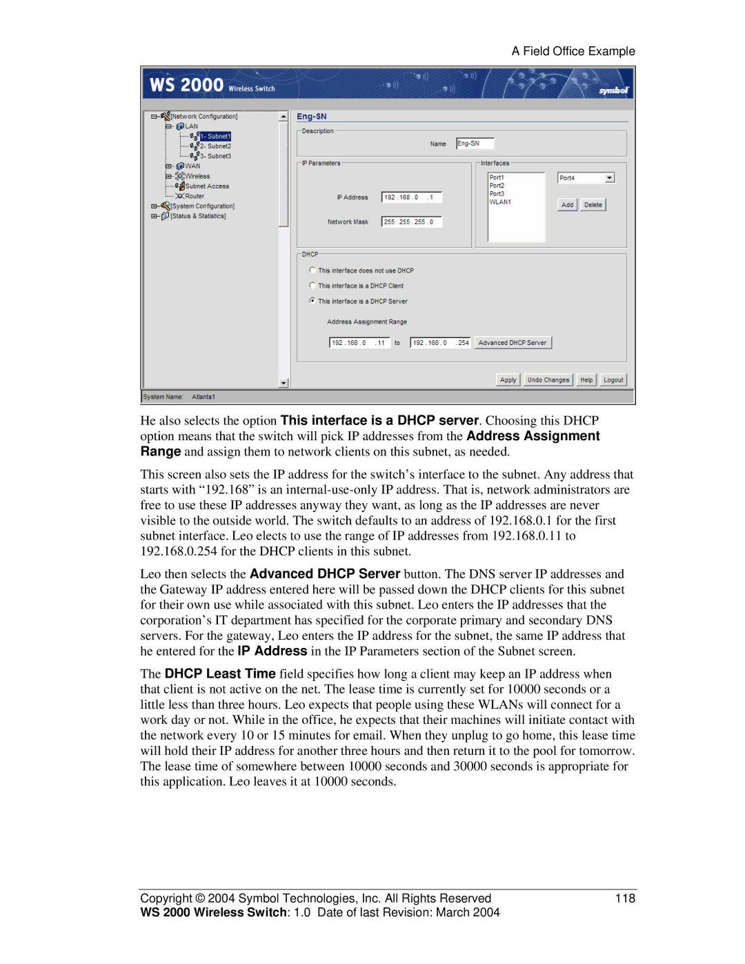 Symbol Technologies WS 2000 manual Field Office Example 