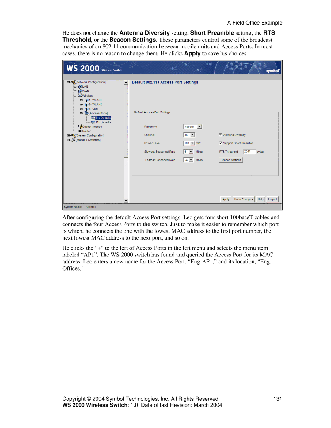 Symbol Technologies WS 2000 manual Field Office Example 