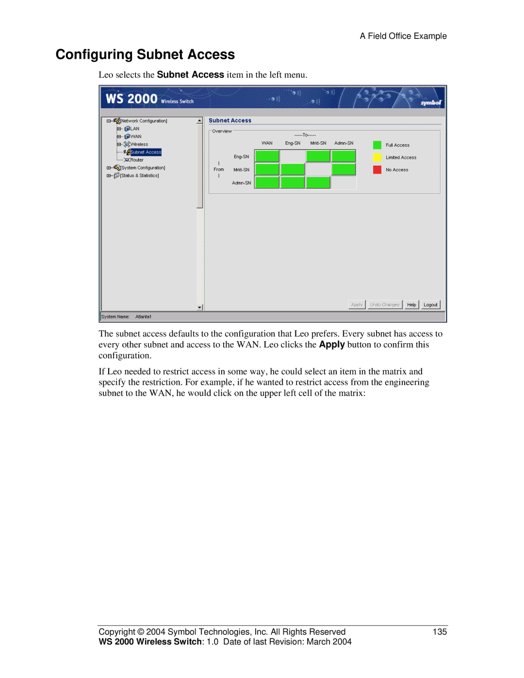 Symbol Technologies WS 2000 manual Configuring Subnet Access 