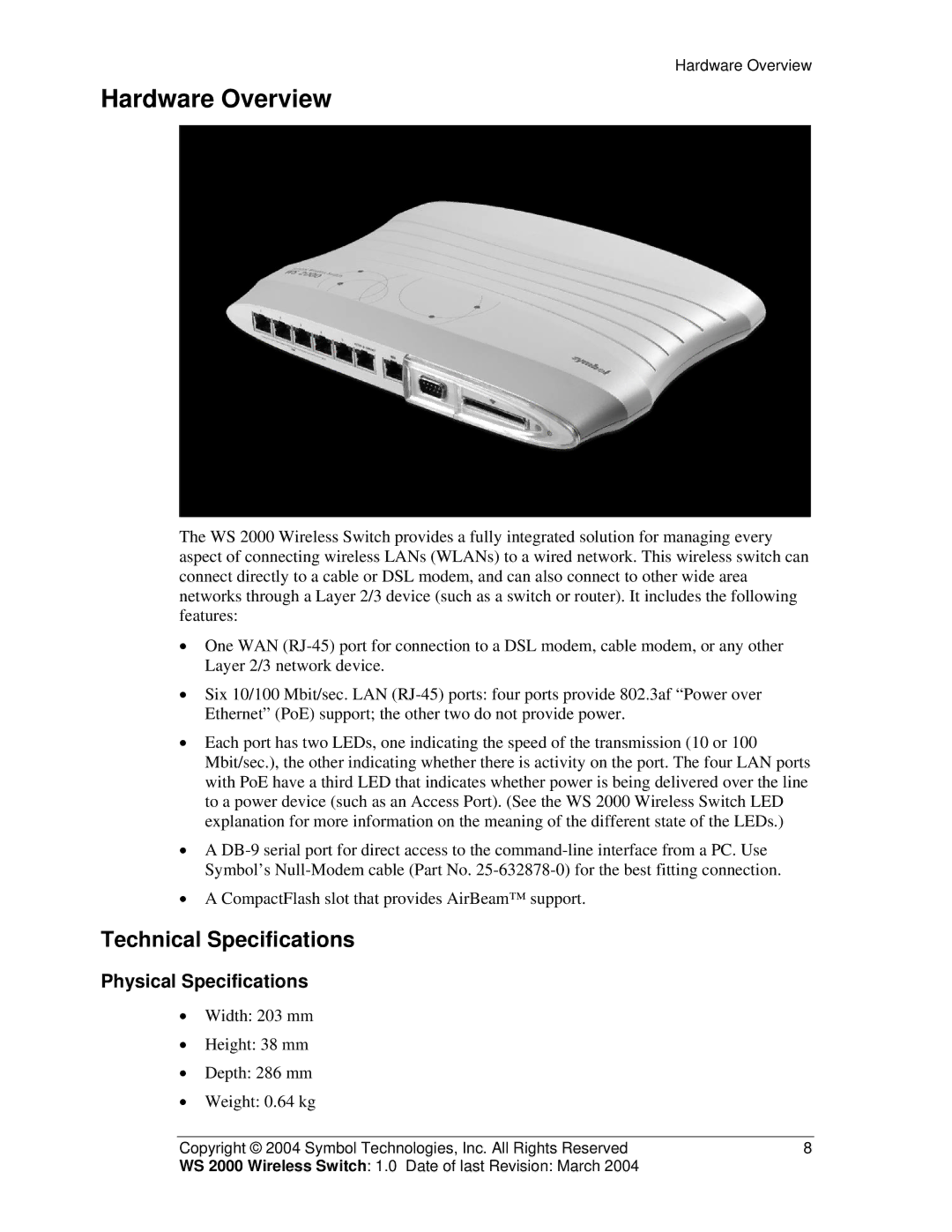 Symbol Technologies WS 2000 manual Hardware Overview, Technical Specifications, Physical Specifications 