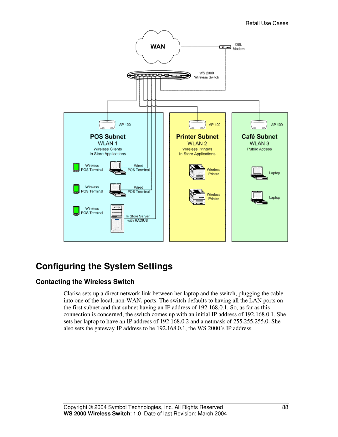 Symbol Technologies WS 2000 manual Configuring the System Settings, Contacting the Wireless Switch 