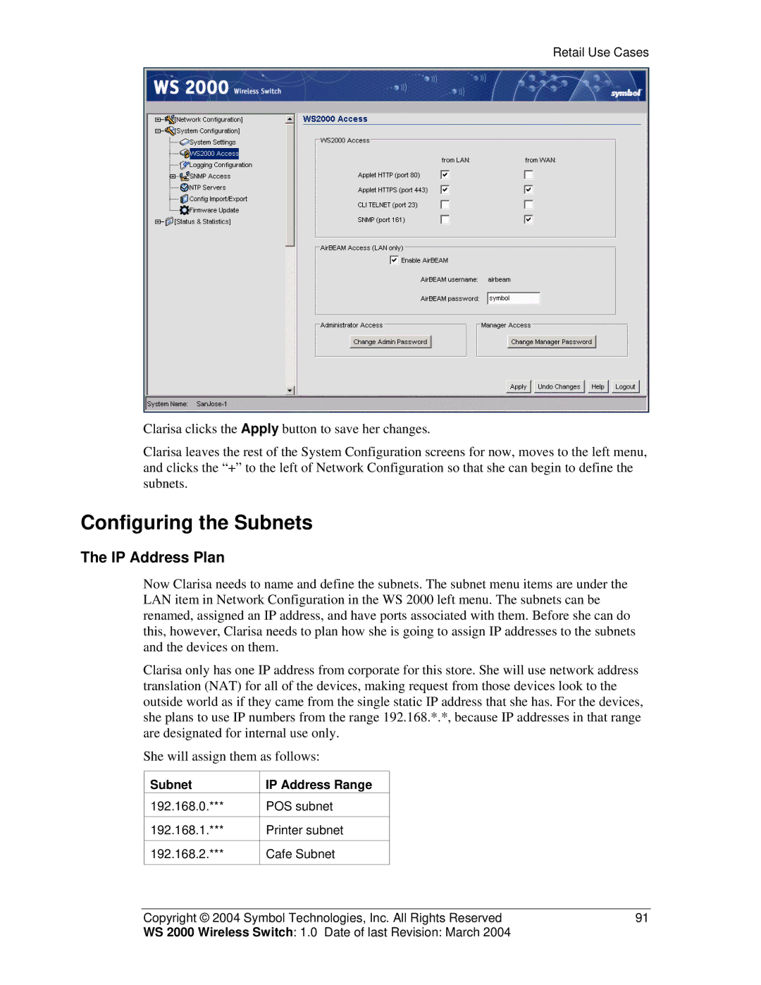 Symbol Technologies WS 2000 manual Configuring the Subnets, IP Address Plan, Subnet IP Address Range 