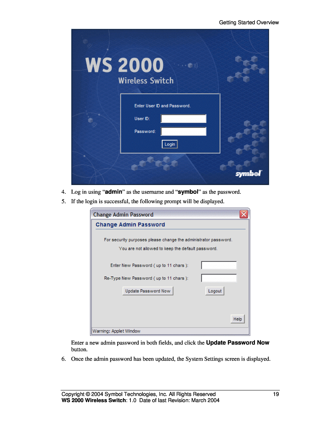 Symbol Technologies WS 2000 manual Log in using “admin” as the username and “symbol” as the password 