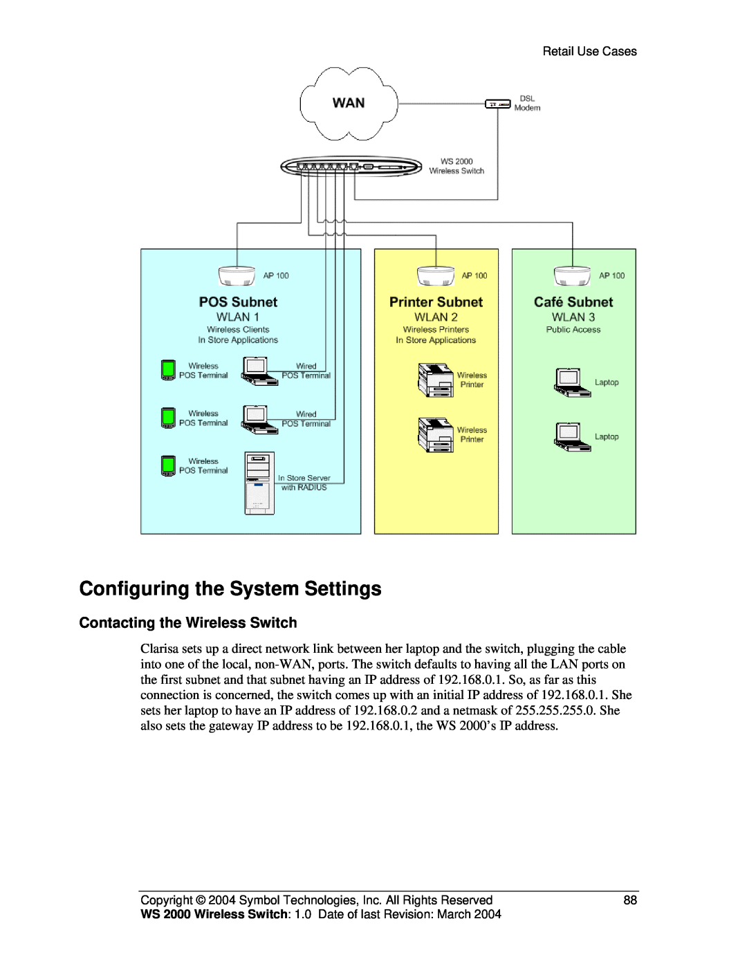 Symbol Technologies WS 2000 manual Configuring the System Settings, Contacting the Wireless Switch 