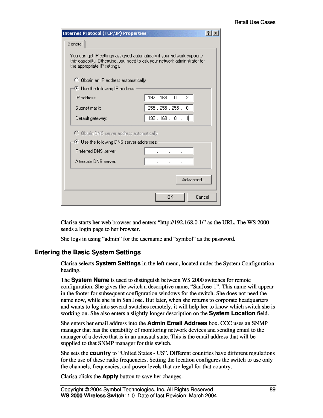 Symbol Technologies WS 2000 manual Entering the Basic System Settings 