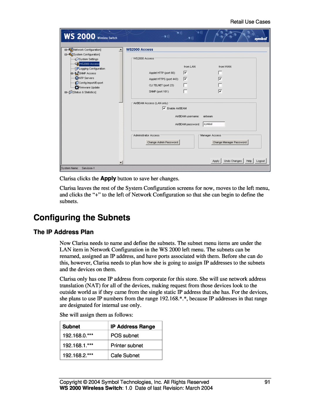 Symbol Technologies WS 2000 manual Configuring the Subnets, The IP Address Plan 