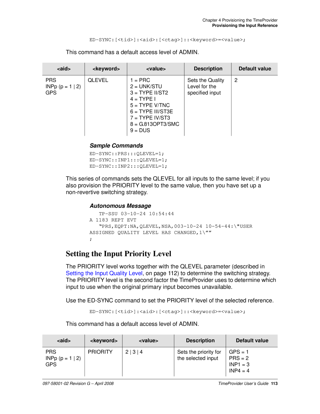 Symmetricom 1000, 1100 manual Setting the Input Priority Level 