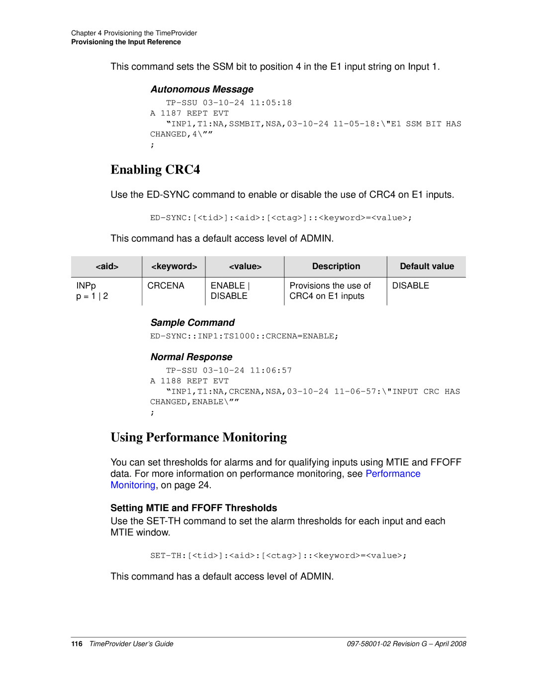 Symmetricom 1100, 1000 manual Enabling CRC4, Using Performance Monitoring, Setting Mtie and Ffoff Thresholds, Crcena Enable 