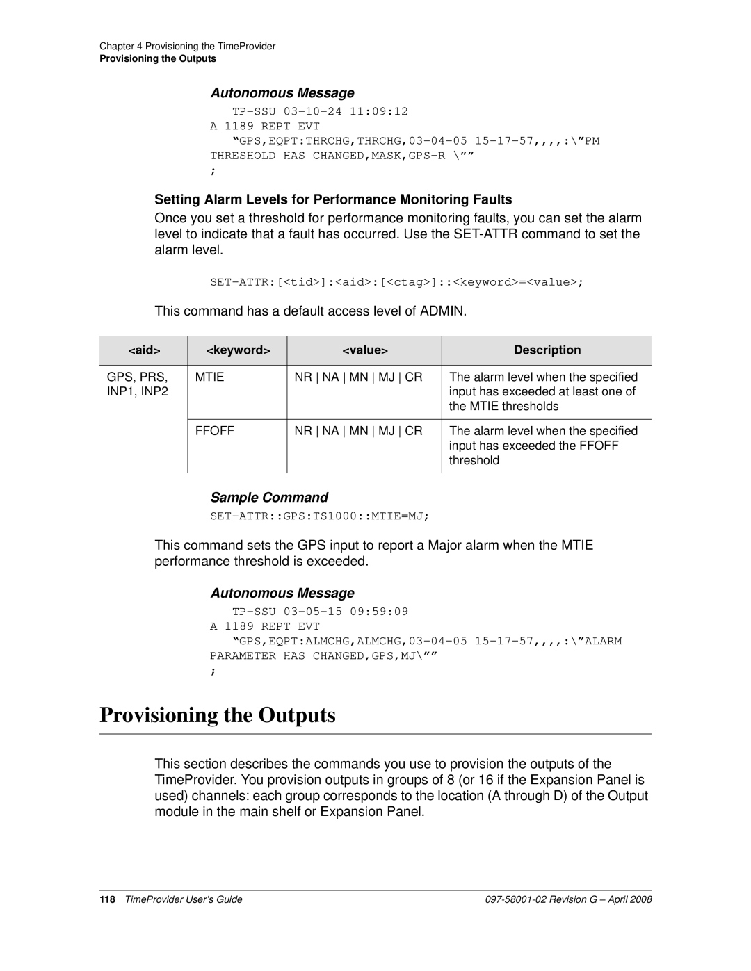 Symmetricom 1100, 1000 manual Provisioning the Outputs, Setting Alarm Levels for Performance Monitoring Faults, INP1, INP2 