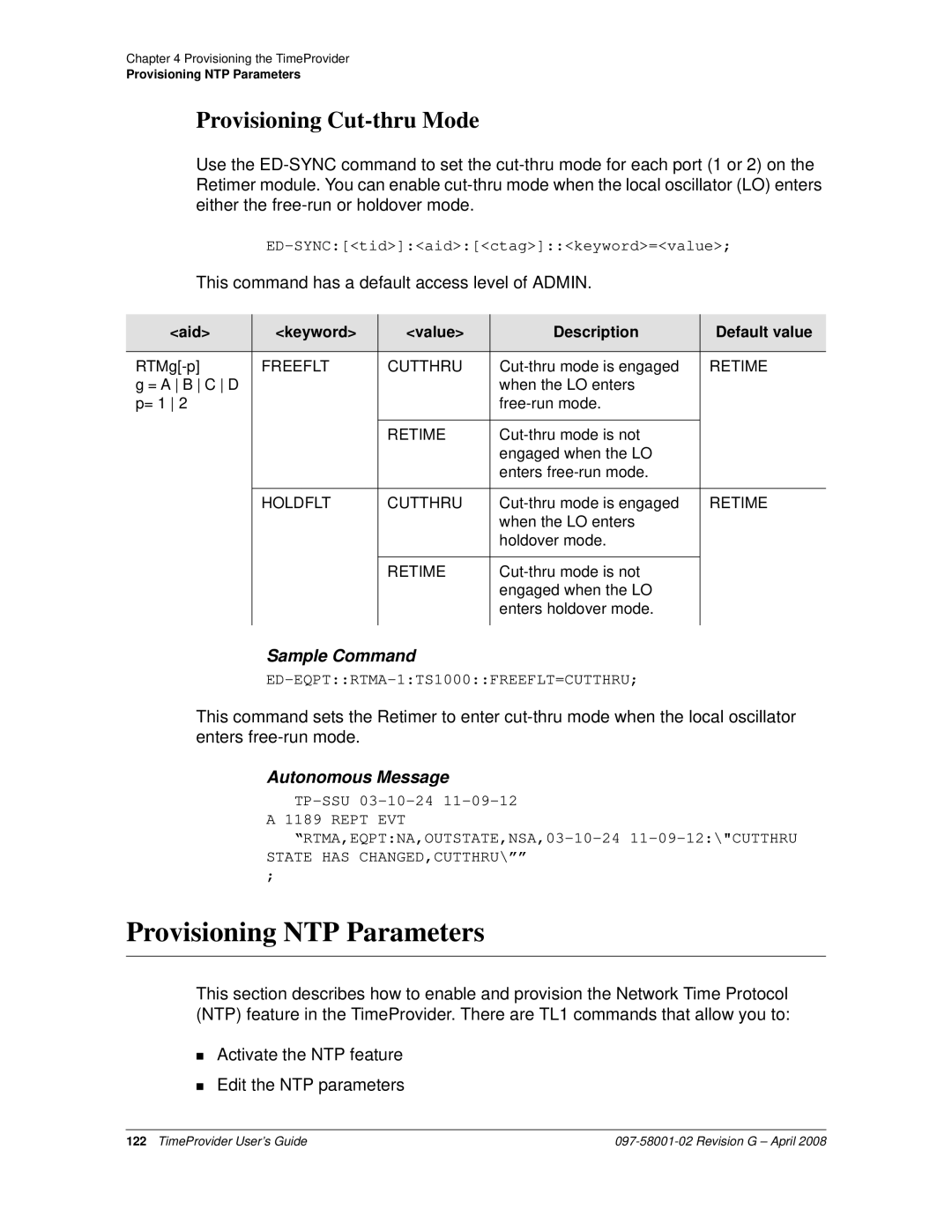 Symmetricom 1100, 1000 Provisioning NTP Parameters, Provisioning Cut-thru Mode, Freeflt Cutthru, Retime, Holdflt Cutthru 