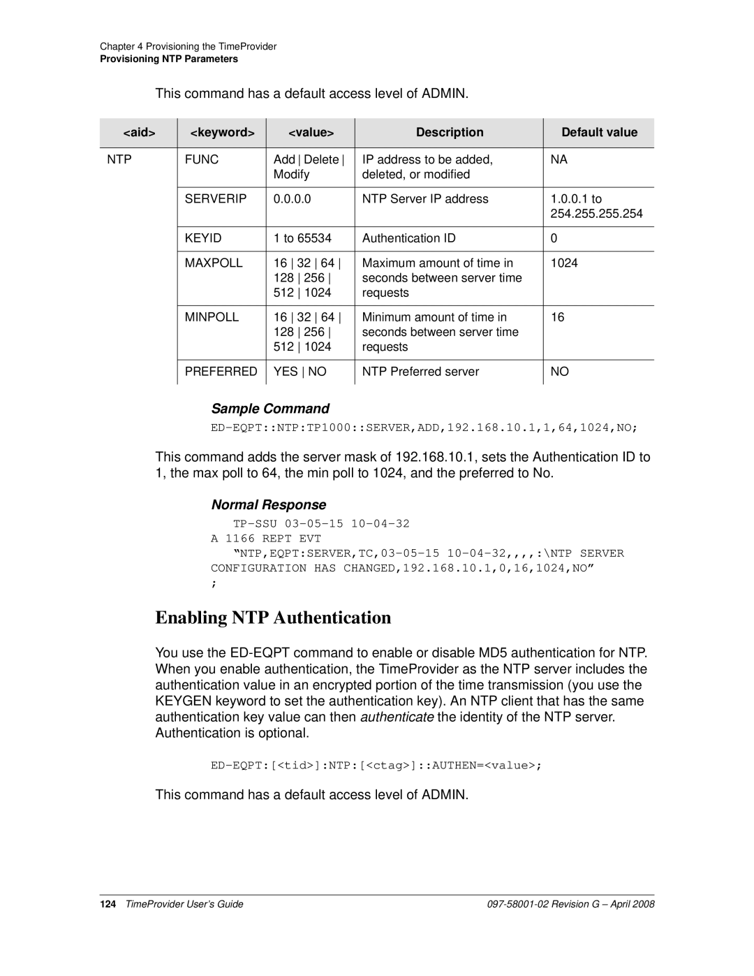 Symmetricom 1100, 1000 manual Enabling NTP Authentication 