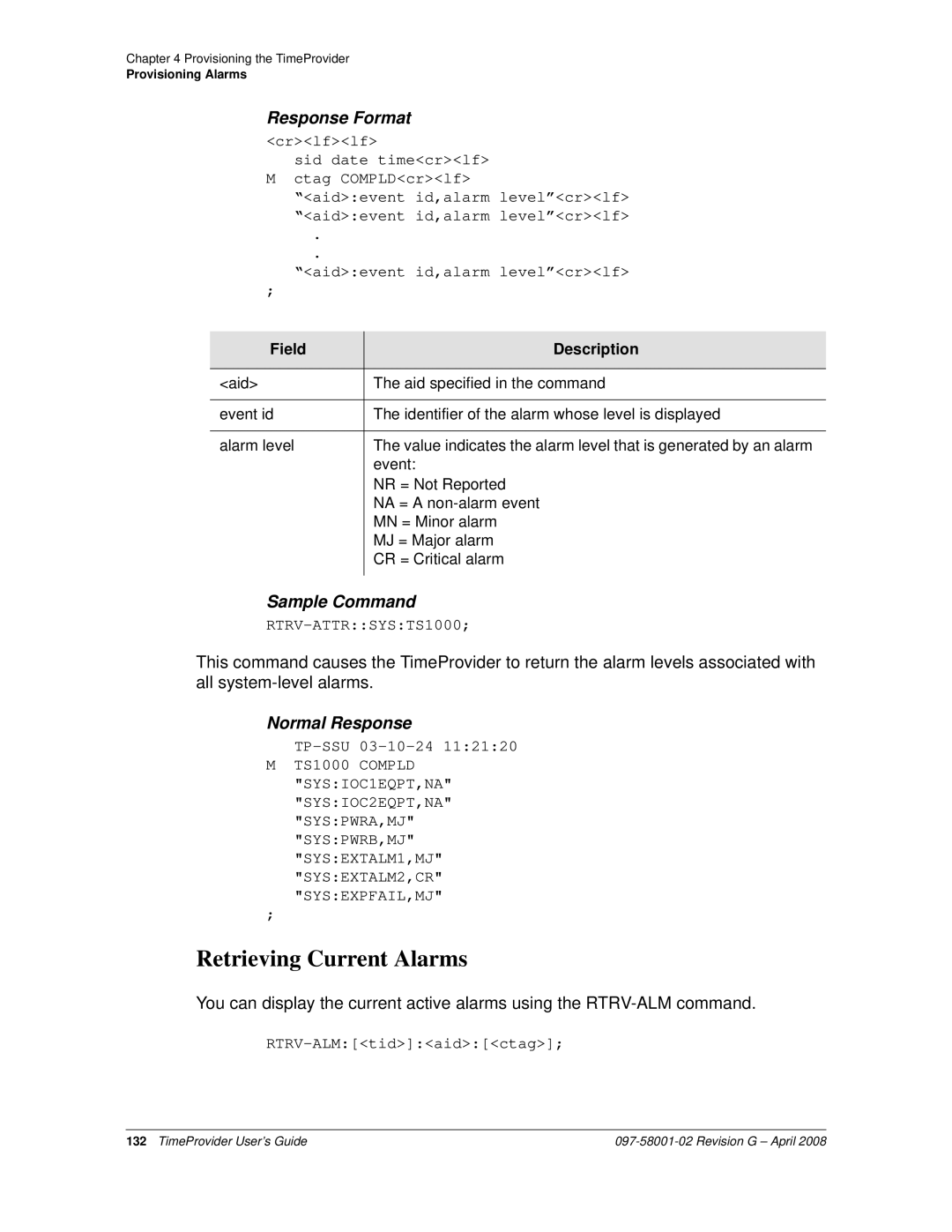 Symmetricom 1100, 1000 manual Retrieving Current Alarms, Field Description 