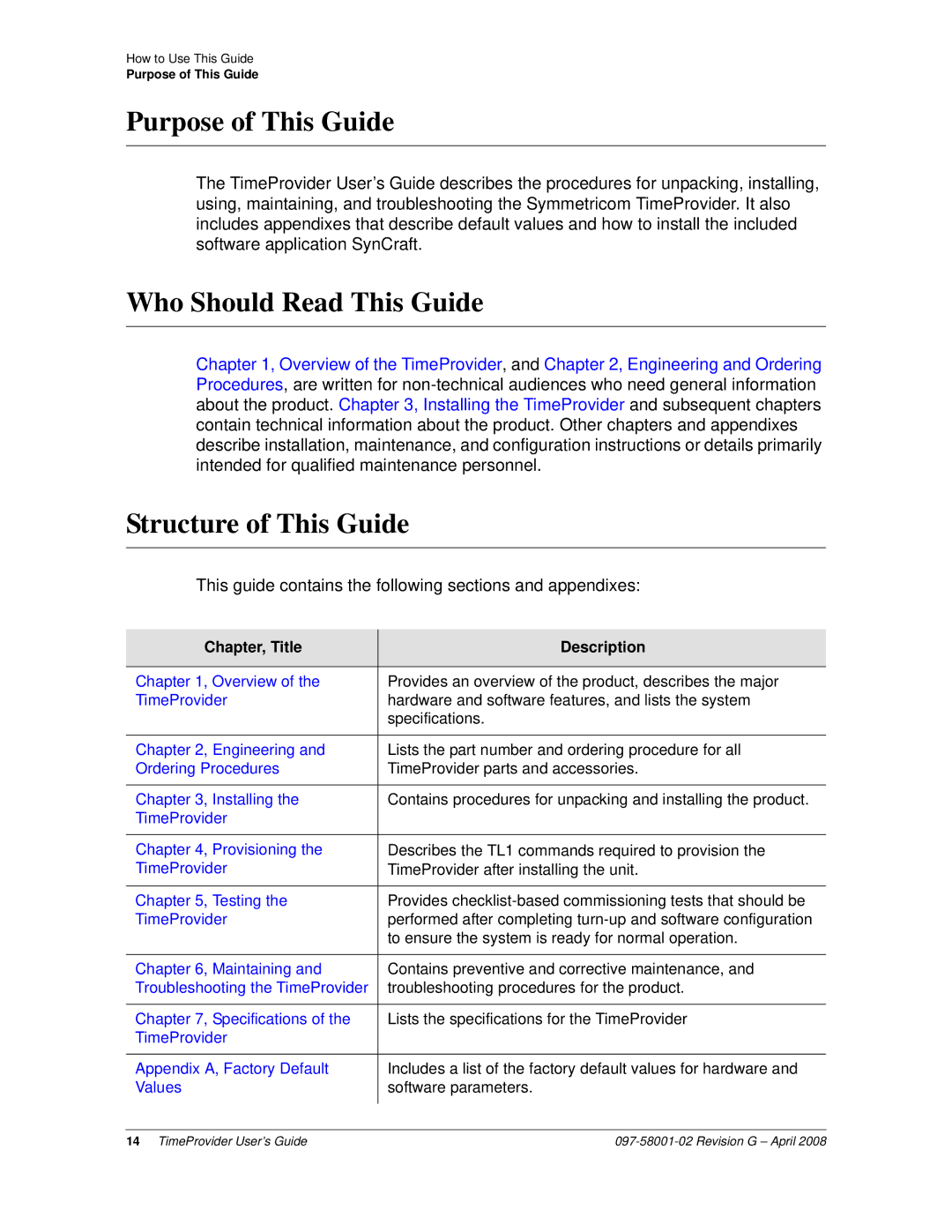 Symmetricom 1100 Purpose of This Guide, Who Should Read This Guide, Structure of This Guide, Chapter, Title Description 