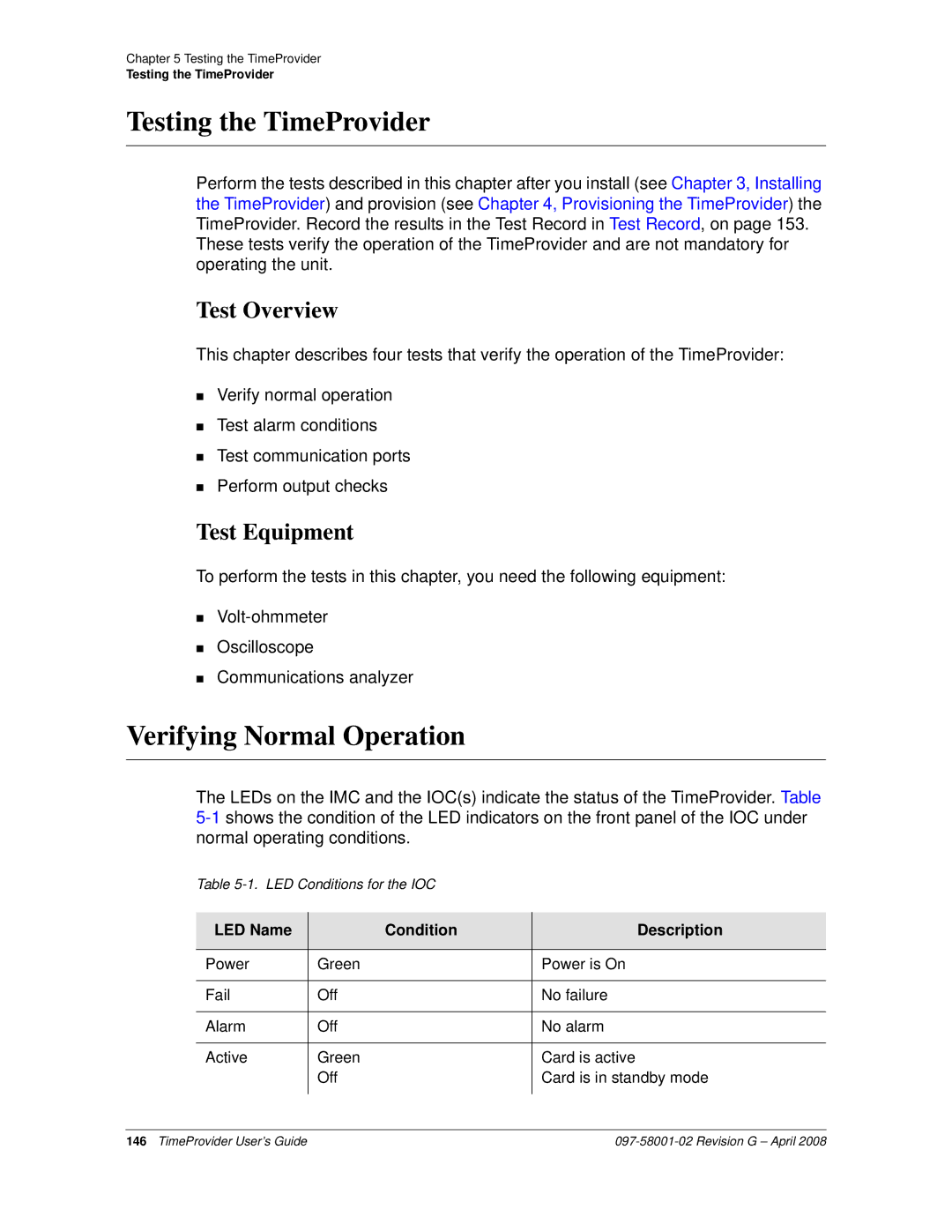 Symmetricom 1100, 1000 manual Verifying Normal Operation, Test Overview, Test Equipment, LED Name Condition Description 