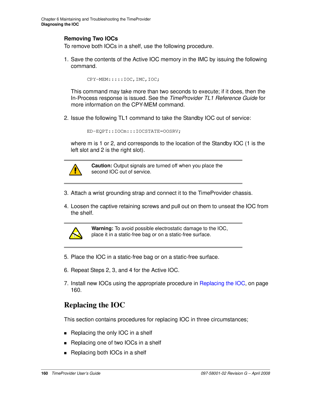 Symmetricom 1100, 1000 manual Replacing the IOC, Removing Two IOCs 