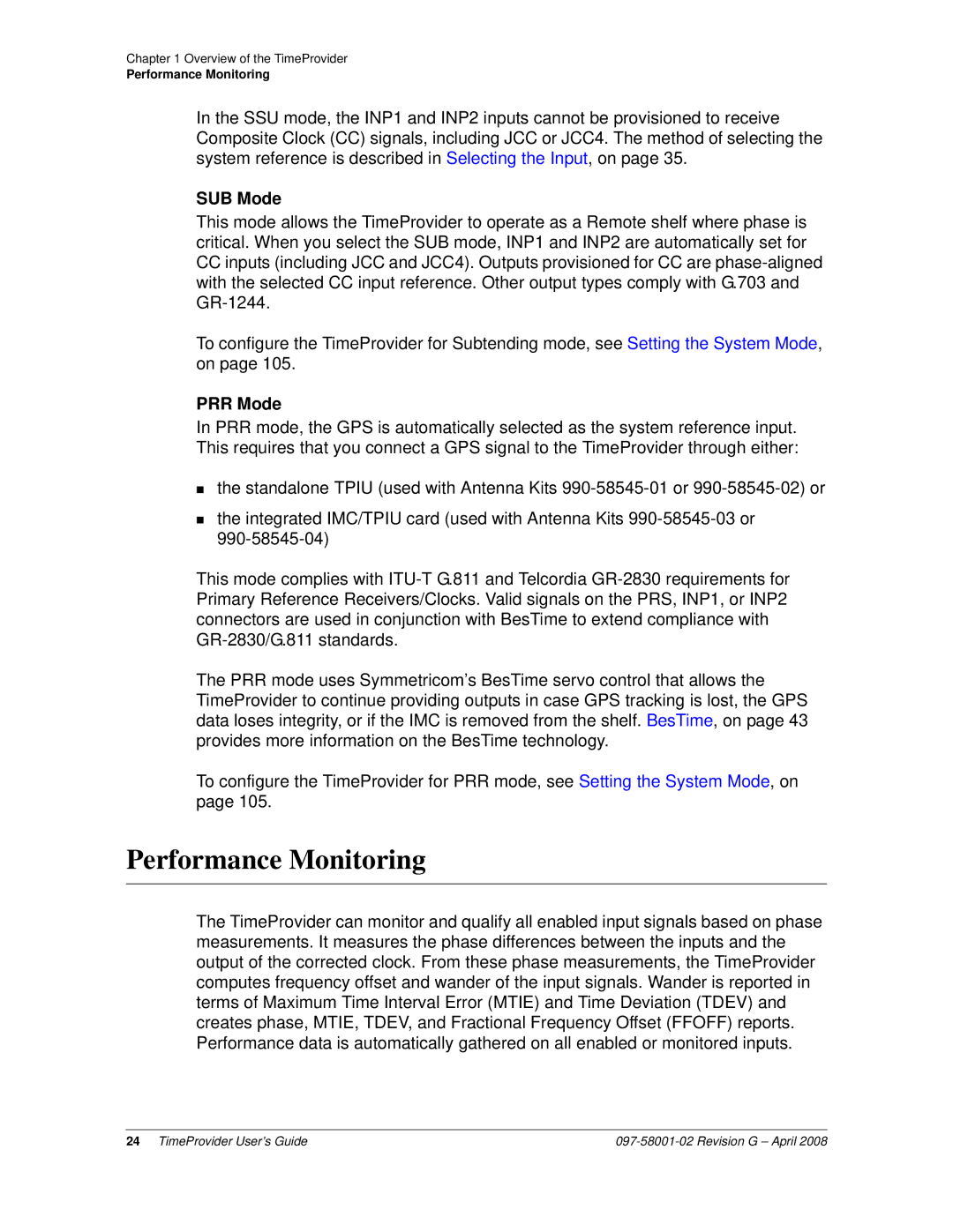 Symmetricom 1100, 1000 manual Performance Monitoring, SUB Mode, PRR Mode 