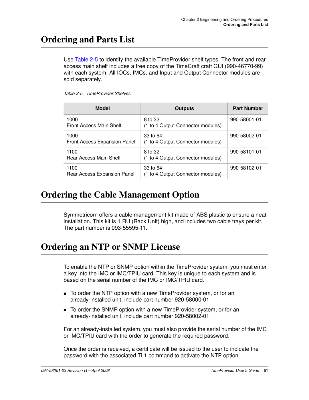 Symmetricom 1000, 1100 manual Ordering and Parts List, Ordering the Cable Management Option, Ordering an NTP or Snmp License 