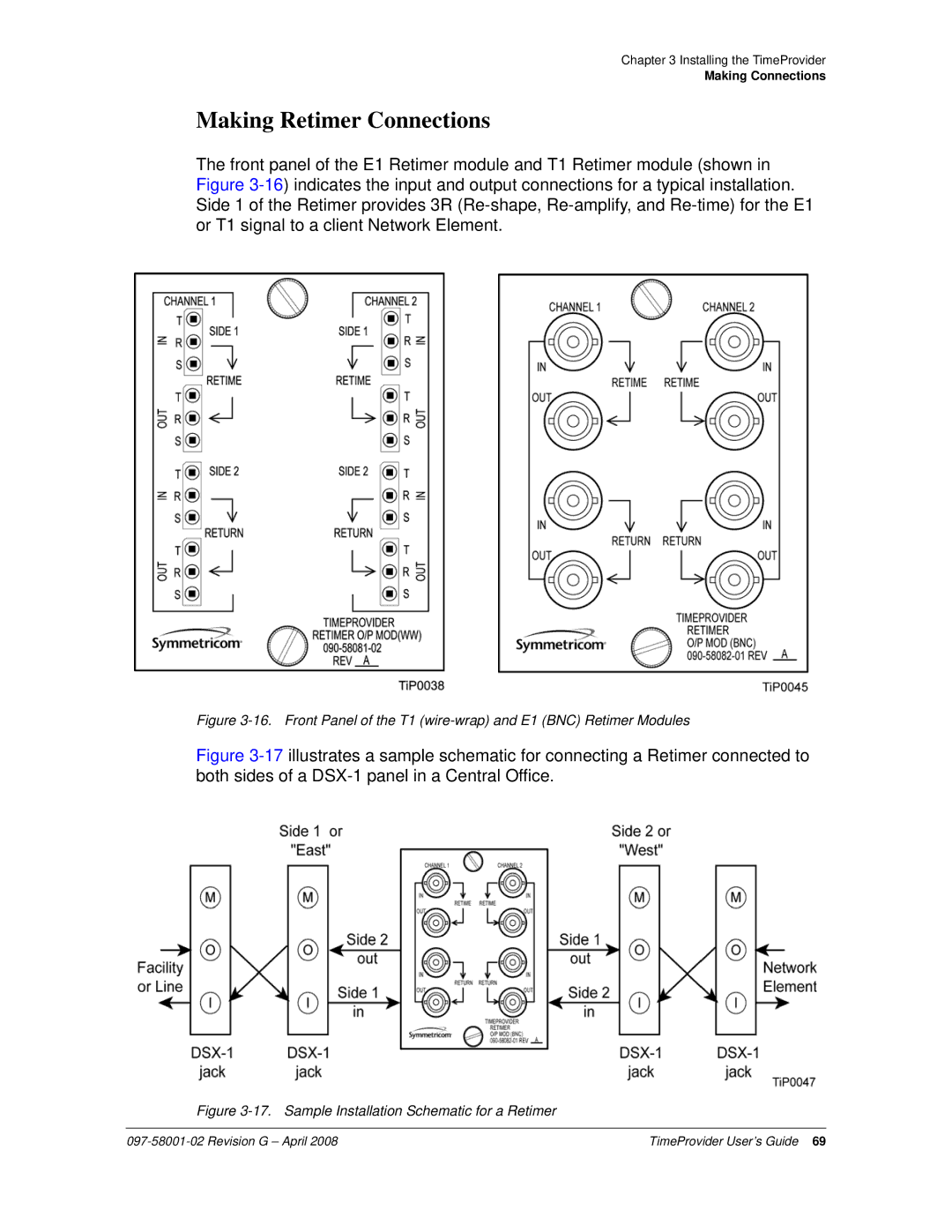 Symmetricom 1000, 1100 manual Making Retimer Connections, Sample Installation Schematic for a Retimer 