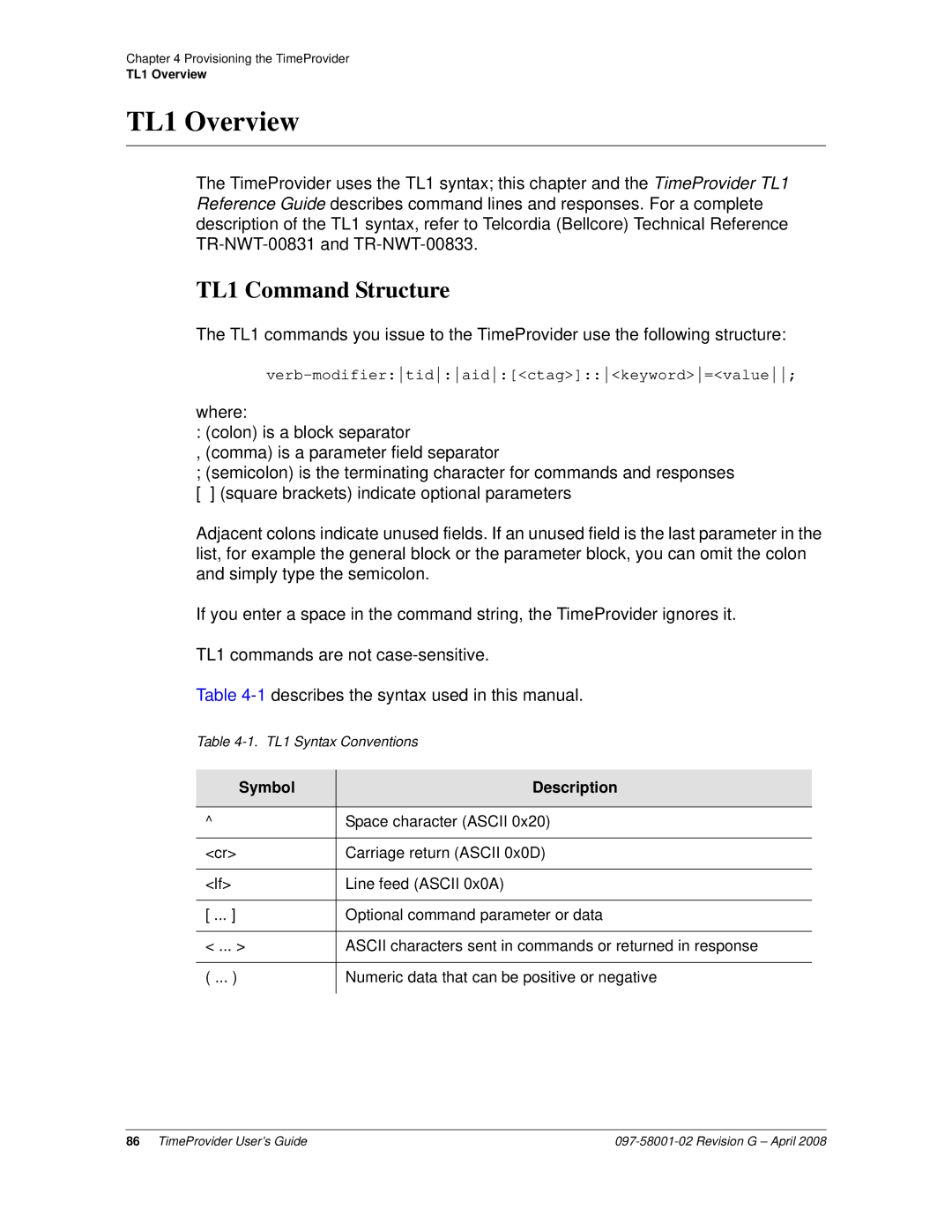 Symmetricom 1100, 1000 manual TL1 Overview, TL1 Command Structure, Symbol Description 