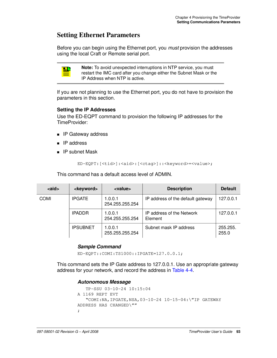 Symmetricom 1000, 1100 manual Setting Ethernet Parameters, Setting the IP Addresses, Aid Keyword Value Description Default 