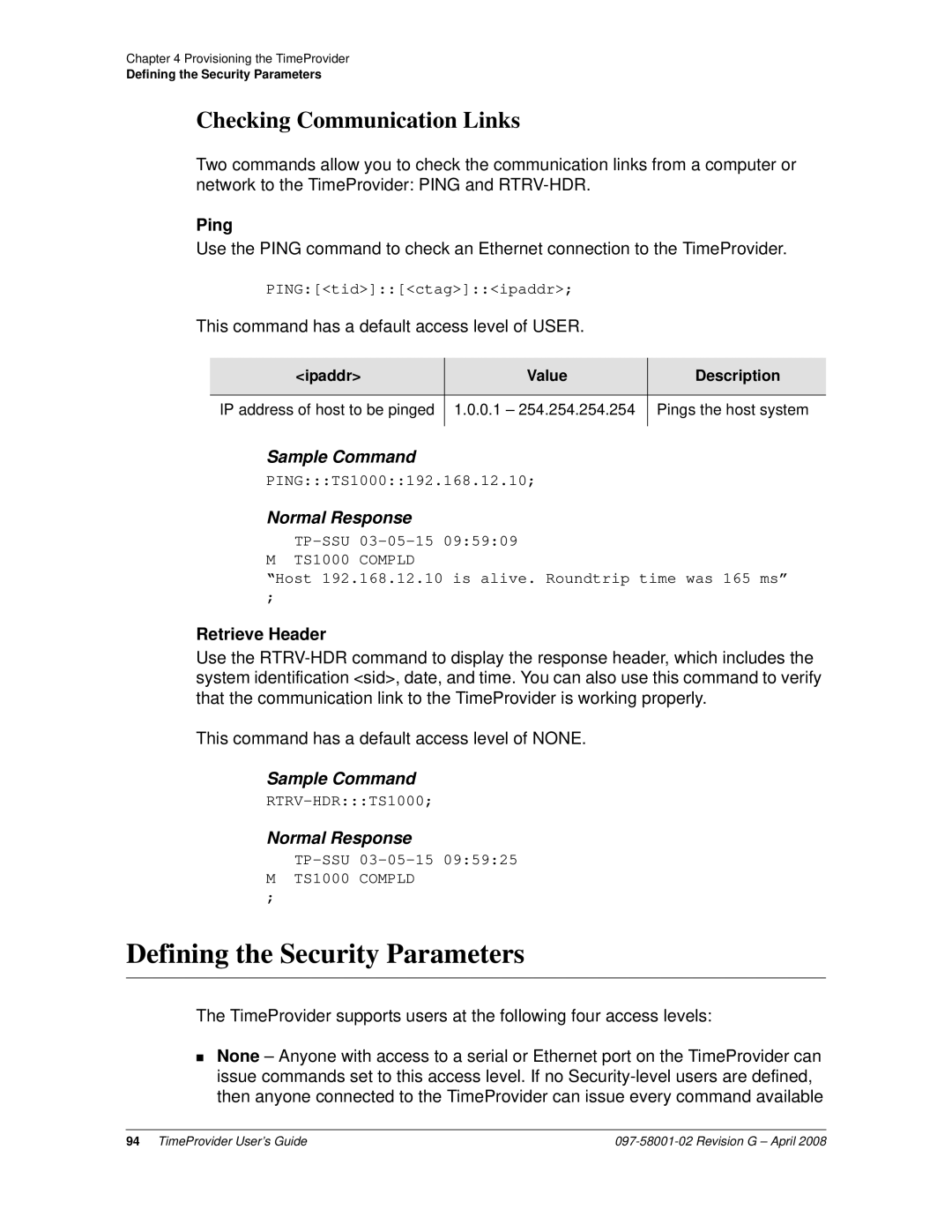 Symmetricom 1100, 1000 manual Defining the Security Parameters, Checking Communication Links, Ping, Retrieve Header 