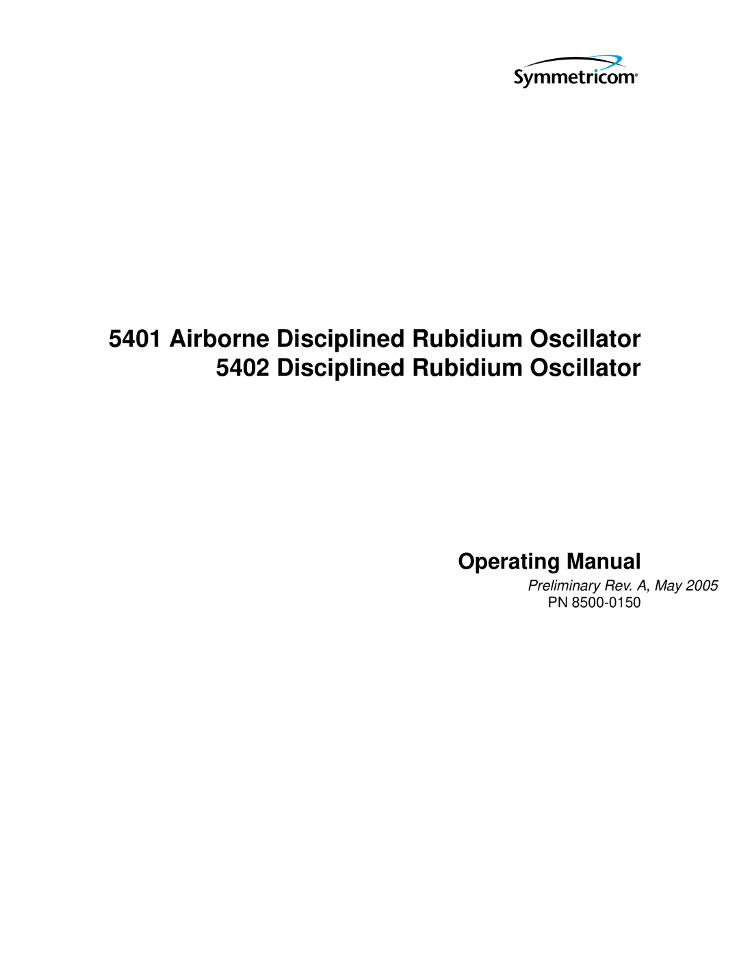 Symmetricom 5401, 5402 manual Airborne Disciplined Rubidium Oscillator 