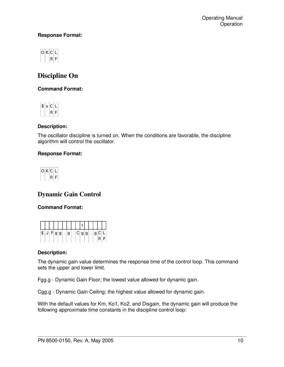 Symmetricom 5402, 5401 manual Discipline On, Dynamic Gain Control 