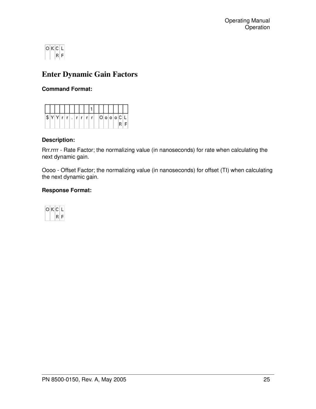 Symmetricom 5401, 5402 manual Enter Dynamic Gain Factors 