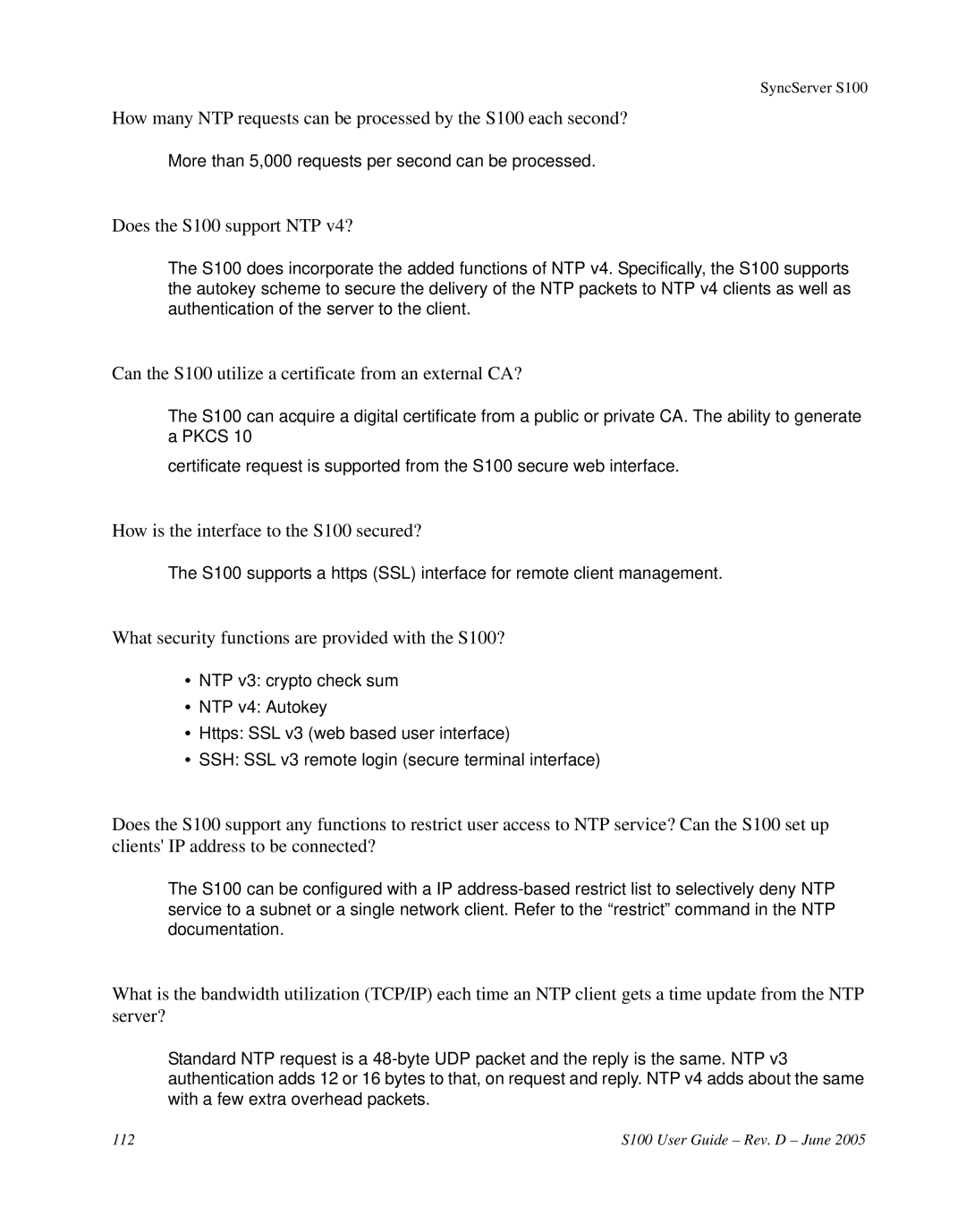 Symmetricom manual Does the S100 support NTP v4?, Can the S100 utilize a certificate from an external CA? 