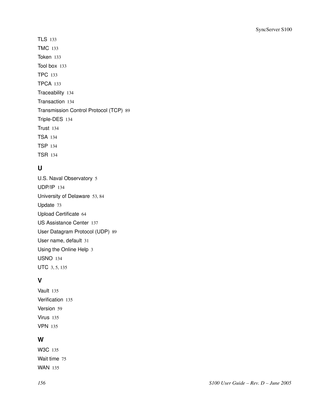 Symmetricom S100 manual Vault Verification Version Virus VPN W3C Wait time WAN 